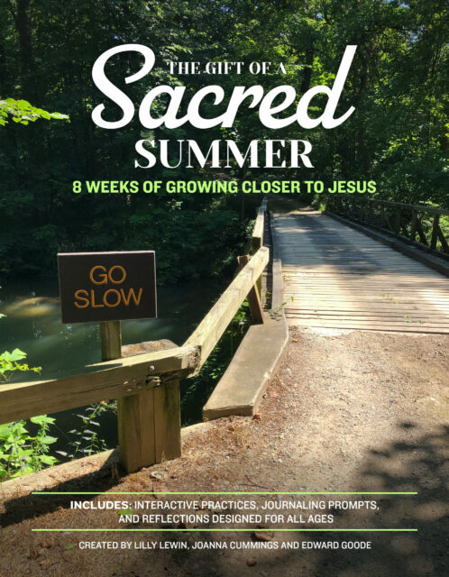 The Gift of a SacredSummer: An experiential 8+ week kit to help you grow closer to Jesus this summer using all your senses.